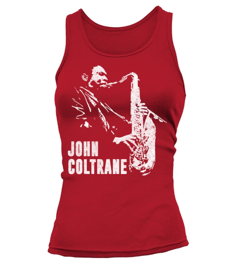 John Coltrane jazz saxophone Tshirt Mens Tank top Woman