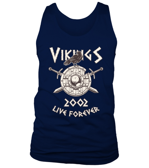 Vikings Live Forever 2002 Norse Birthday Men's Tank Top