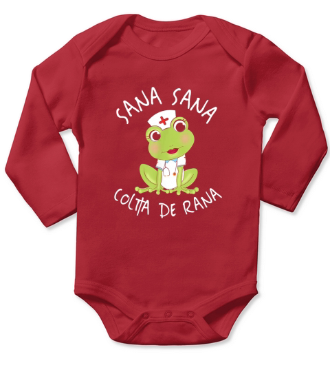 Sana Sana Colita De Rana Cute Mexican Nurse Long Sleeve Baby One-Piece