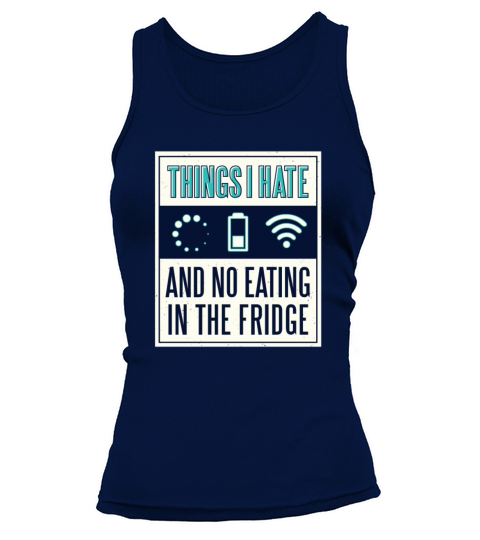 things i hate Women's Tank Top