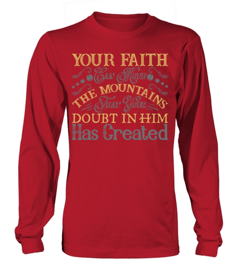 Your Faith Can Move The Women's Long Sleeve