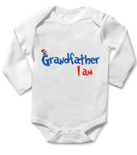 Dr Seuss Grandfather I am  Family 2020 Long Sleeve Baby One-Piece
