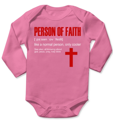 Person Of Faith - God Funny Gift Long Sleeve Baby One-Piece