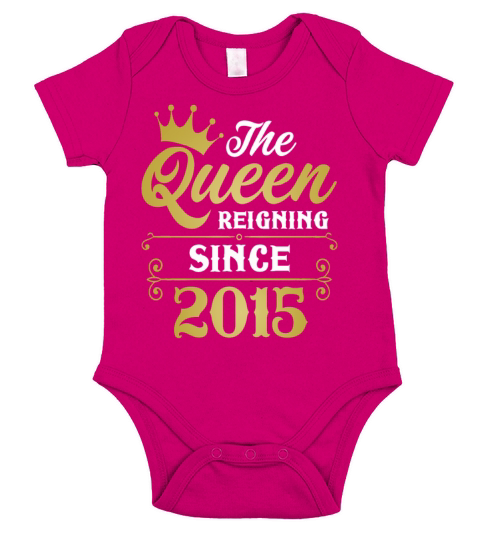 The Queen Reigning Since 2015 Short Sleeve Baby One-Piece