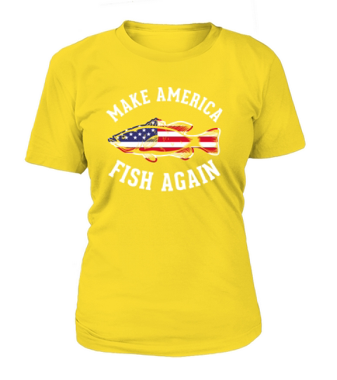 Make America Fish Again, Fishing Women's T-Shirt