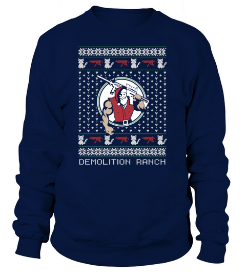 GUNCATSANTACHRISTMAS DEMOLITION RANCH Sweatshirt Unisex