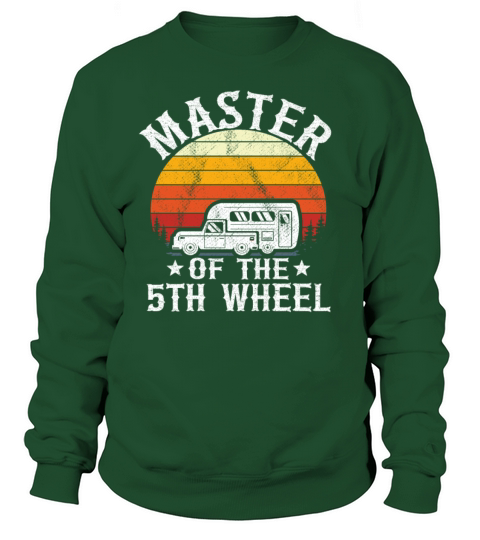Master Of The 5th Wheel Funny Camping Women's Sweatshirt