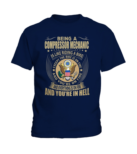 Being a Compressor Mechanic like Riding a Bike Job Title Shirts Kids T-Shirt