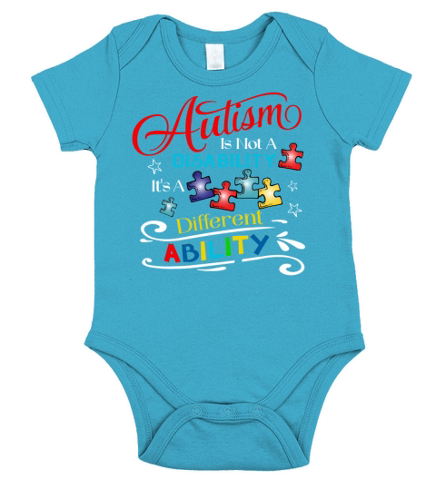 Autism Is Not A Disability Its A Different Abilit Short Sleeve Baby One-Piece
