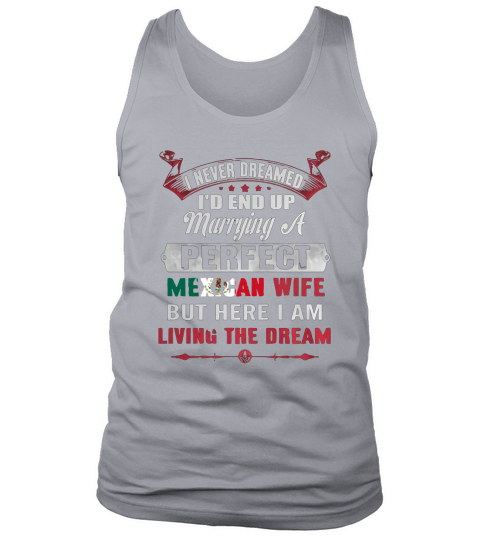 Mexican Wife Tank Top Unisex