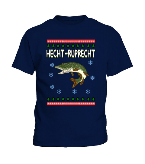 Hecht Ruprecht Christmas fishing fishery present Kids T-Shirt