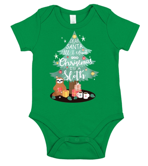 Dear Santa all I want for Christmas is a Sloth - Classic Guys / Unisex Tee Short Sleeve Baby One-Piece