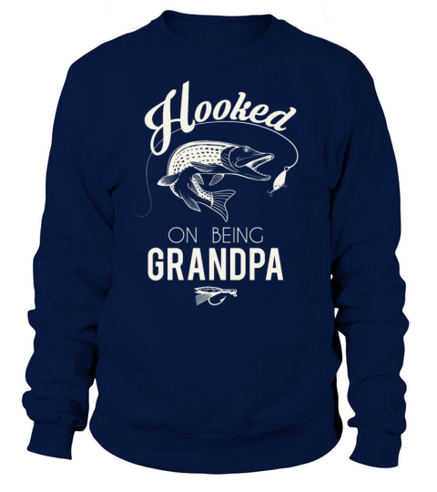 Hooked on being Grandpa Women's Sweatshirt