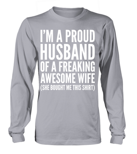 Proud Husband Of A Freaking Awesome Wife Women's Long Sleeve