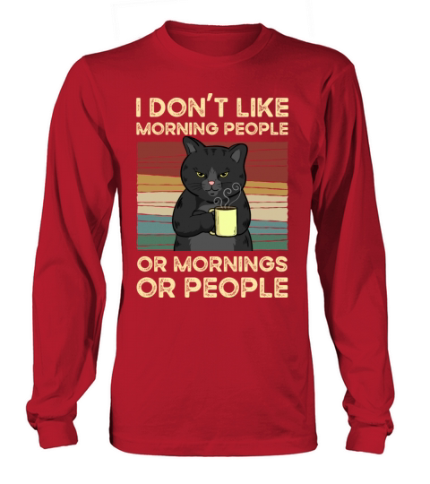 I Dont Like Morning People Vintage Men's Long Sleeve