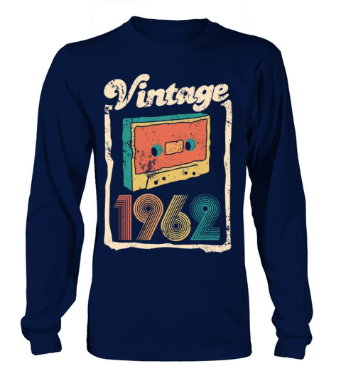 Vintage 1962 - 60 years old - 60th birthday gift Long sleeved Unisex