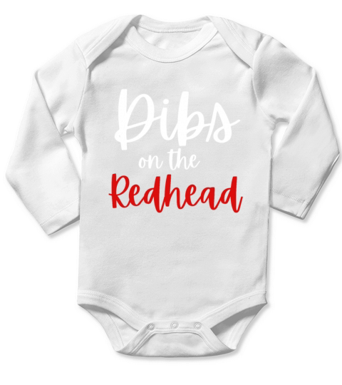 Dibs On The Redhead Ginger Drinking St Patricks Da Long Sleeve Baby One-Piece