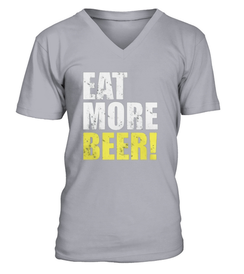 Mens Eat More Beer Funny Cool Fathers Day Gift Dad V-Neck T-shirt