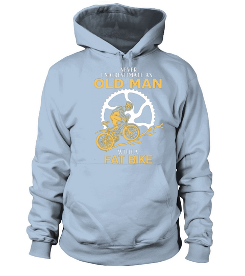 Never Underestimate An Old Man With A Fat Bike Men's Hoodie