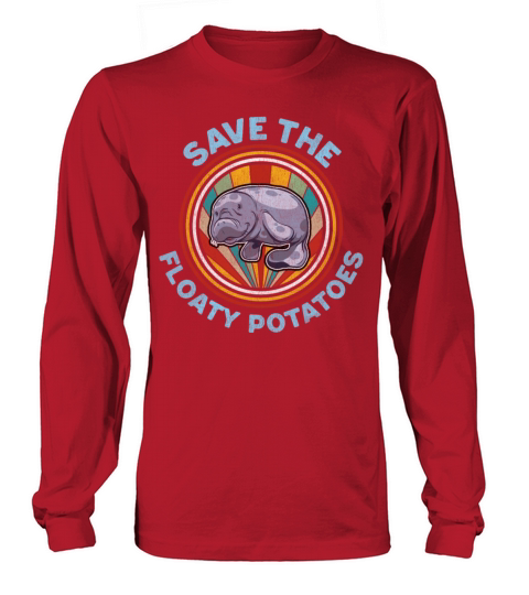 Save The Floaty Potatoes Shirt Retro Manatees Men's Long Sleeve