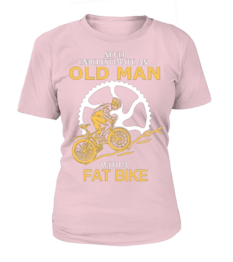 Never Underestimate An Old Man With A Fat Bike Women's T-Shirt