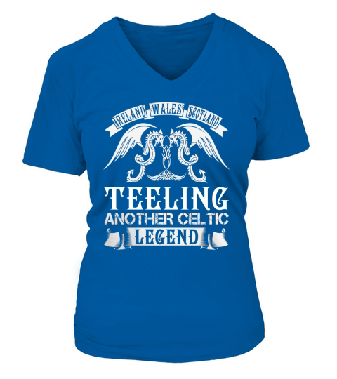 TEELING Shirts - Ireland Wales Scotland TEELING Another Celtic Legend Name Shirts V-neck T-Shirt Woman