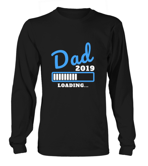 Dad Loading Pregnancy Announcement T-Shirt Women's Long Sleeve
