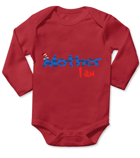 Dr Seuss Mother I am  Family 2020 Long Sleeve Baby One-Piece