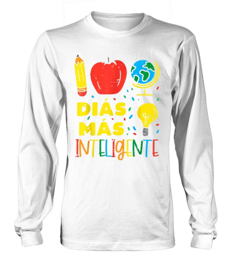 100 Dias Mas Inteligente 100th Day Days Spanish Men's Long Sleeve