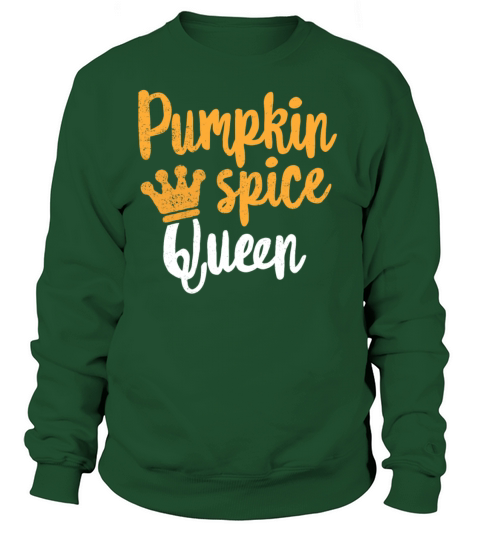 Pumpkin Spice Queen TShirt Love Coffee Latte Fall Season Women's Sweatshirt