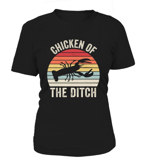 Vintage Retro Chicken Of The Ditch Cajun Crawfish Women's T-Shirt