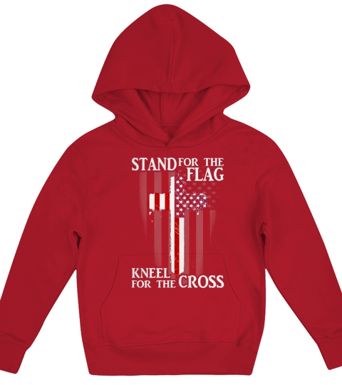 Stand For The Flag Kneel For The Cross Patriotic TeeShirts Kids Hoodie