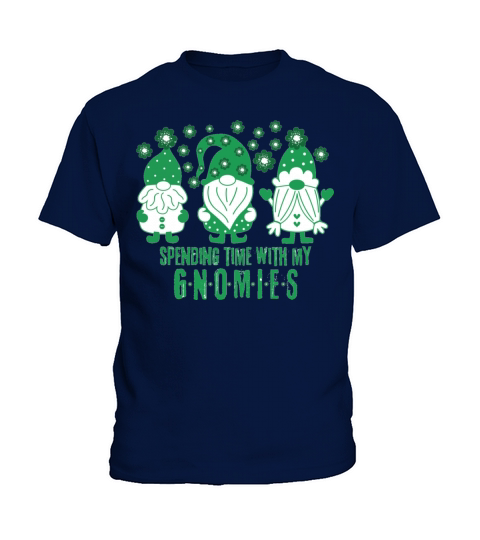 Spending Time With My Gnome St Patrick s Day Kids T-Shirt