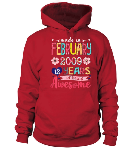 February Girls 2009 Birthday Gift 12 Years Old Mad Women's Hoodie