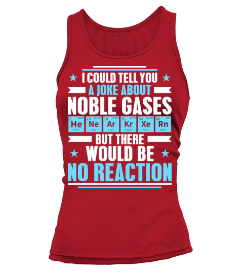 Chemistry Chemist Chemical Technician Teacher Gift Tank top Woman