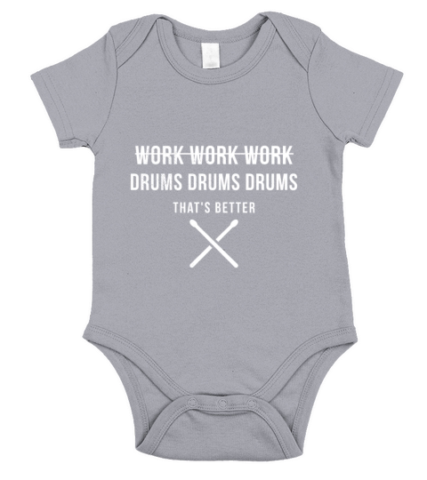 Drummer Funny Quote Gift Punk Rock Band Work Short Sleeve Baby One-Piece
