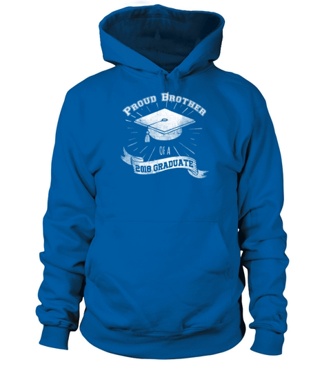 Proud Brother of a 2018 Graduate Men's Hoodie