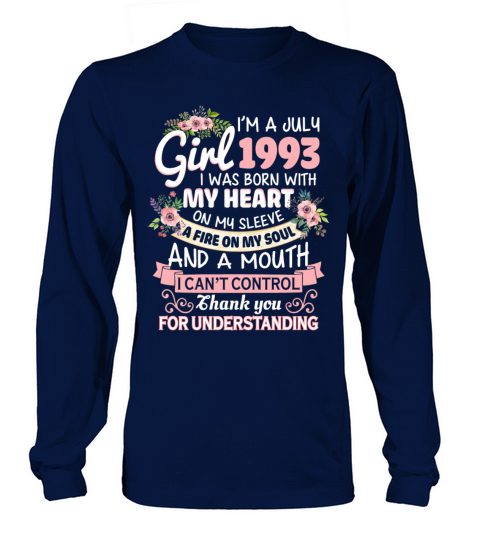 July Girl 1993 Shirt 29th Birthday 29 Years Old Women's Long Sleeve