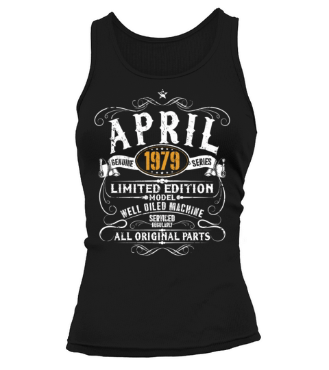 April 1979 - 40th Birthday Vintage Funny Gift Women's Tank Top