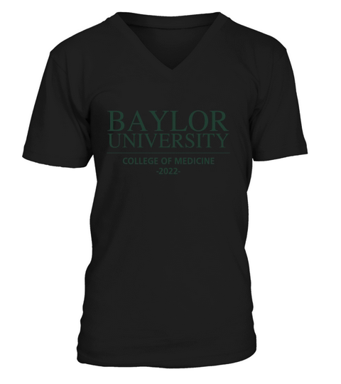 BAYLOR COLLEGE OF MEDICINE CLASS OF 2022 V-Neck T-shirt