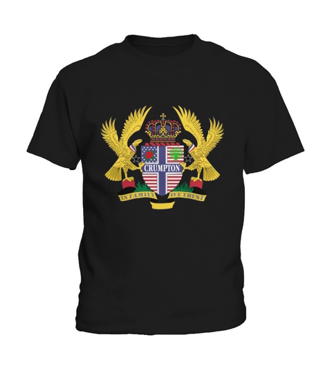 Crumpton Family Crest For American People - Crumpton Family T-Shirt, Hoodie, Sweatshirt Kids T-Shirt