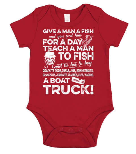 Fishing Shirts For Men Give A Man A Fish T Shirt Short Sleeve Baby One-Piece