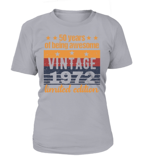50 Years Old Vintage 1972 Limited Edition 50th Bir T-Shirt Woman