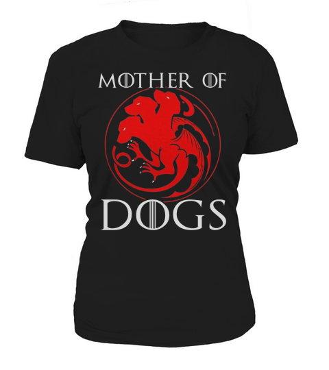Mother of Dogs Tshirt Women's T-Shirt