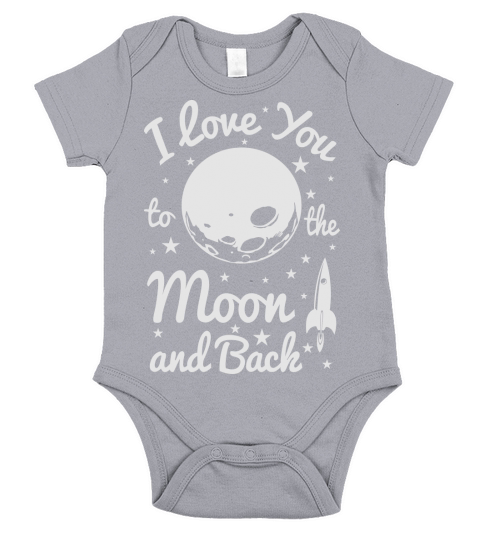 i love you to the moon Short Sleeve Baby One-Piece