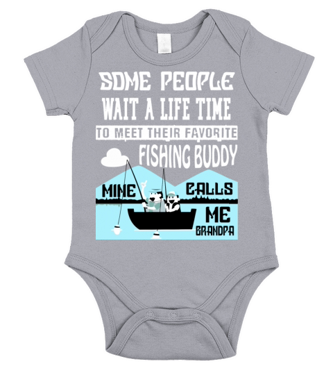 My Favorite Fishing Buddy Calls Me Grandpa T Shirt Short Sleeve Baby One-Piece