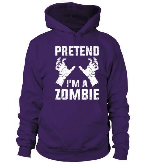Pretend Im a Zombie Halloween Costume Funny Gift Women's Hoodie