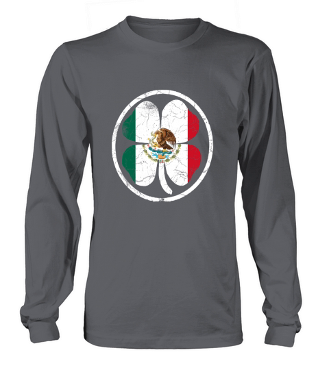 Mexican Irish Flag Shamrock Shirt St Patricks Day TShirt Long sleeved Unisex