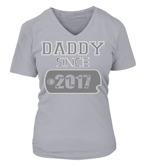 Daddy Since Tag 2017 Happy Fathers Day Women's V-Neck T-shirt