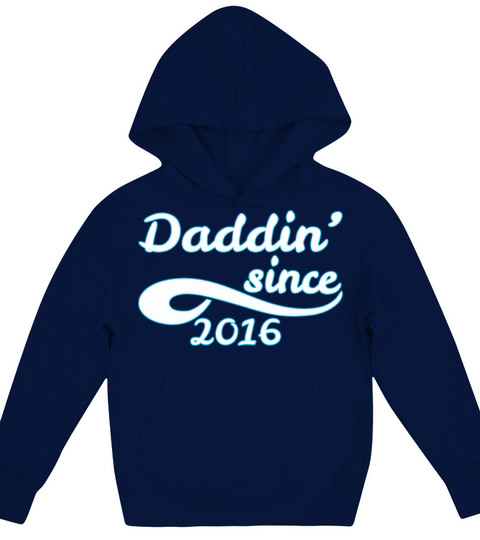 Daddin Since 2016 Happy Fathers Day Kids Hoodie